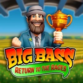 Big Bass Return to the Races slot visual from Pragmatic Play available on naobetcasino.eu
